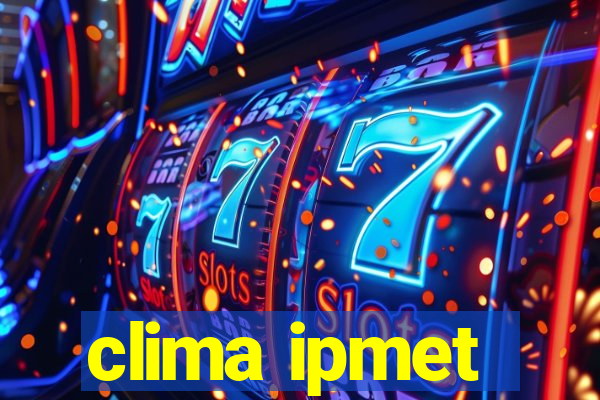 clima ipmet